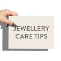 Jewellery Care Guide